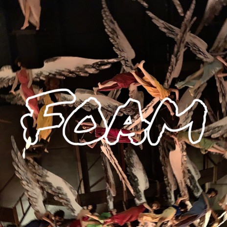 FOAM | Boomplay Music