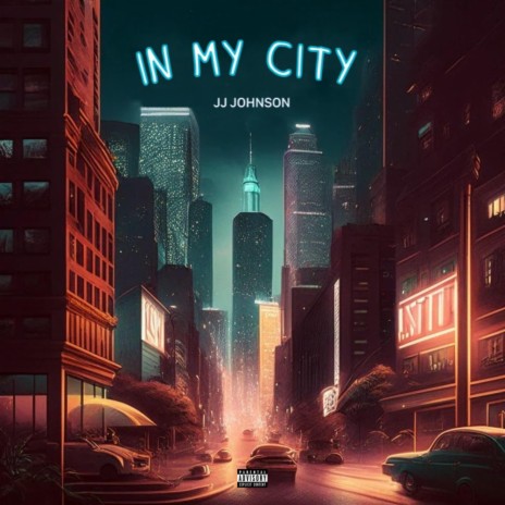 In My City | Boomplay Music