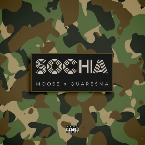 SOCHA ft. Quaresma | Boomplay Music