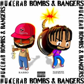 NukeRab Bombs & Bangers