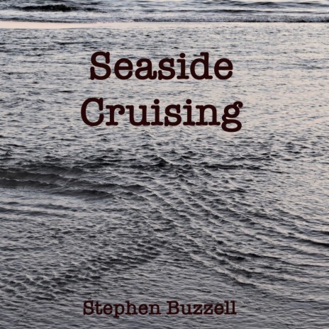 Seaside Cruising | Boomplay Music