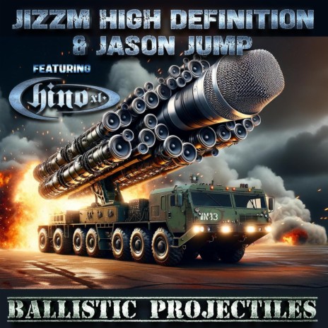 Ballistic Projectiles (Main Mix) ft. Jason Jump & Chino XL | Boomplay Music