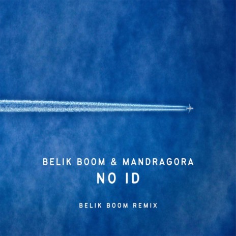 No ID (Belik Boom Remix) ft. Belik Boom