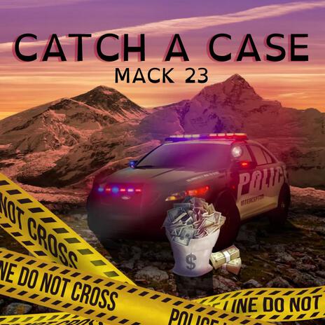 Catch A Case | Boomplay Music