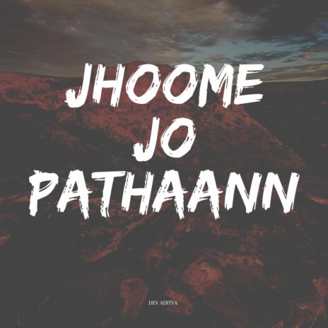 Jhoome jo pathaann | Boomplay Music