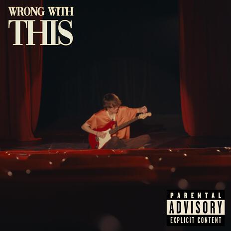 Wrong With This | Boomplay Music