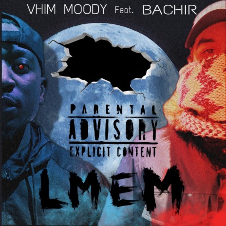 LMEM ft. BACHIR | Boomplay Music
