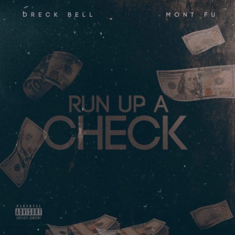 Run up a check | Boomplay Music