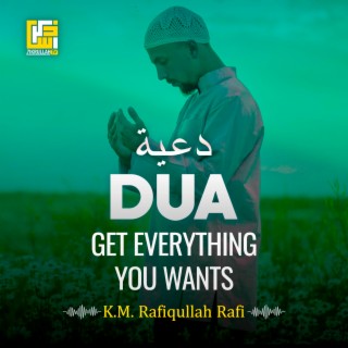 DUA - Get Everything You Wants