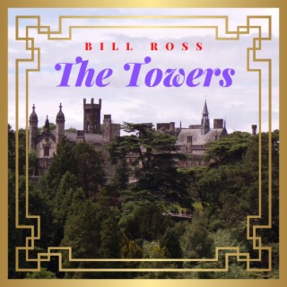Music Inspired By: The Towers