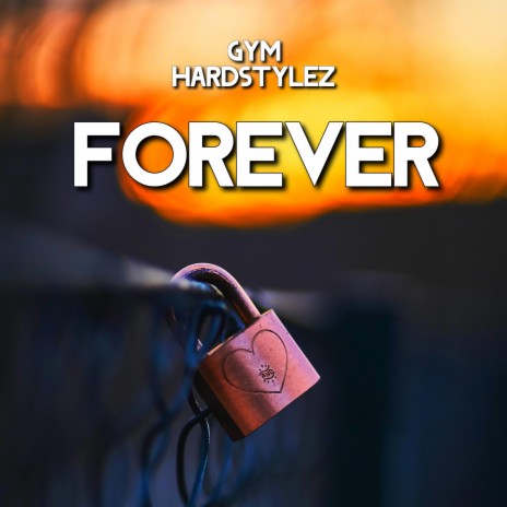 Forever (Hardstyle) | Boomplay Music