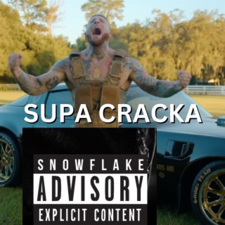 SUPA CRACKA