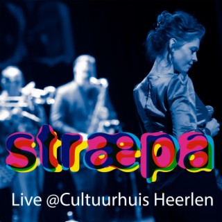 Live @Cultuurhuis Heerlen (Live Version)