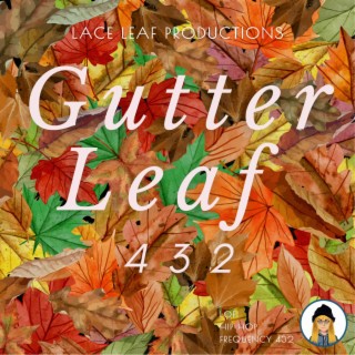 Gutter Leaf 432