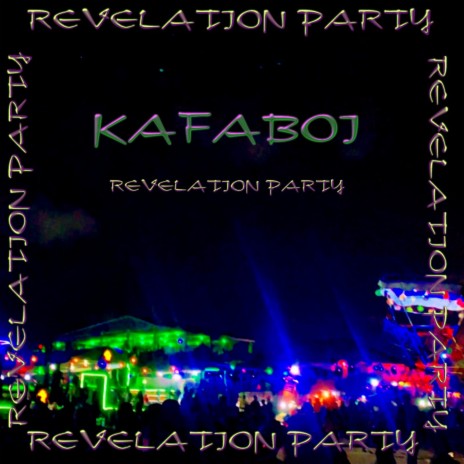 REVELATION PARTY | Boomplay Music