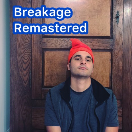 Breakage (ReMastered)