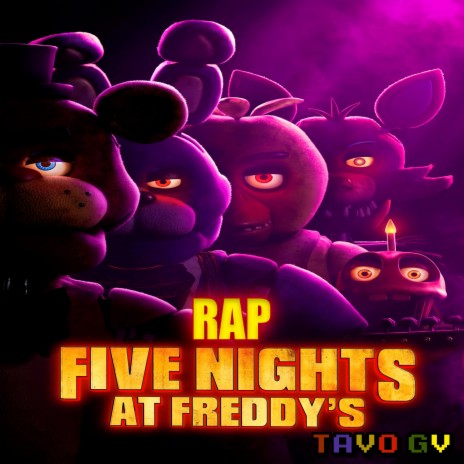 Rap De Five Nights at Freddy's: la pelicula | Boomplay Music