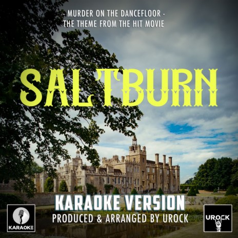Murder On The Dancefloor (From Saltburn) (Karaoke Version)