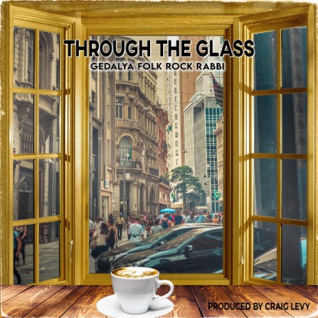 Through the Glass | Boomplay Music