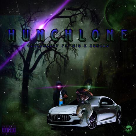 HunchLone ft. Big K Huncho