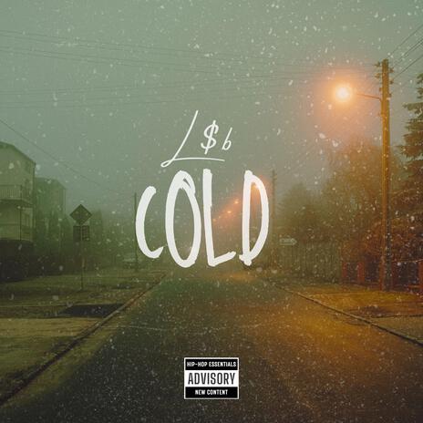 Cold | Boomplay Music