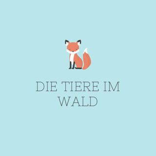 Tiere im wald