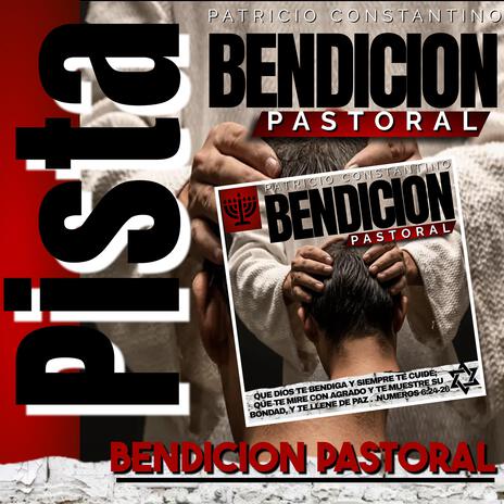 Bendicion Pastoral / Pista Original | Boomplay Music