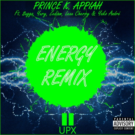 ENERGY (REMIX) ft. $ugga, Lexx Cherry, Yako André, Yury & Zediam | Boomplay Music