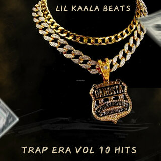 Trap Era Vol 10 Hits