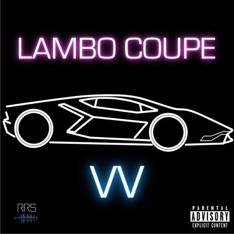 Lambo Coupe | Boomplay Music