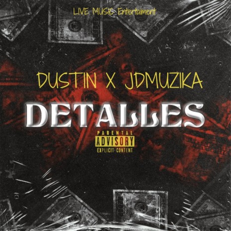 Detalles ft. DUSTIN | Boomplay Music