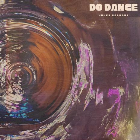 Do Dance | Boomplay Music