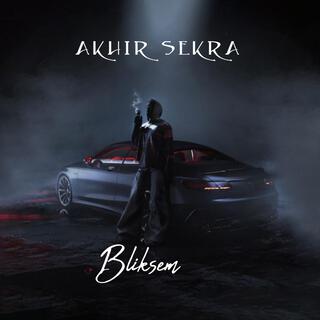 BLIKSEM - AKHIR SEKRA