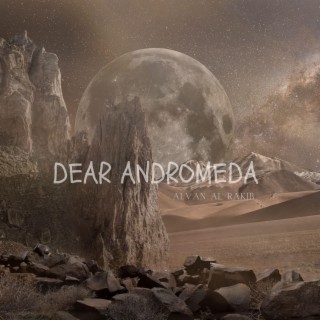 Dear Andromeda