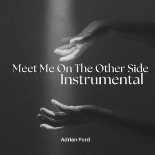 Meet Me on the Other Side (Instrumental)