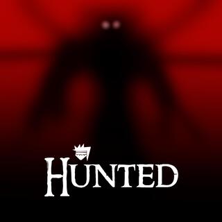 Hunted