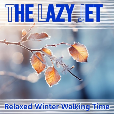 The Lazy Jet - Melting Snow MP3 Download & Lyrics | Boomplay