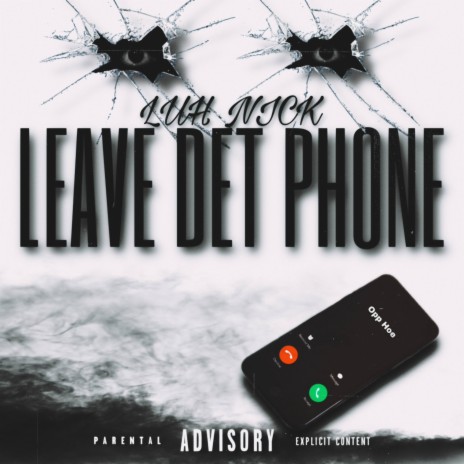 Leave Dat Phone
