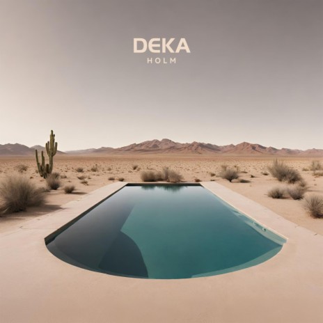 DEKA | Boomplay Music