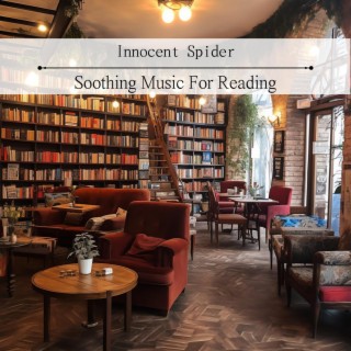 Soothing Music for Reading