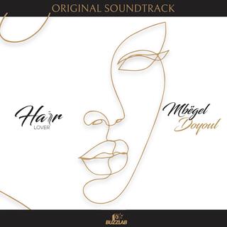 Mbëgel doyoul (Hair lover S1 soundtrack)