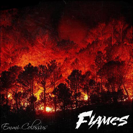 FLAMES | Boomplay Music