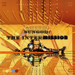 Sungod: The Intermission