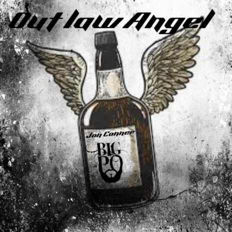 Outlaw Angel ft. Jon Conner | Boomplay Music