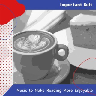Music to Make Reading More Enjoyable