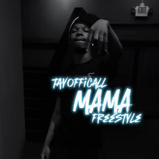 Mama freestyle