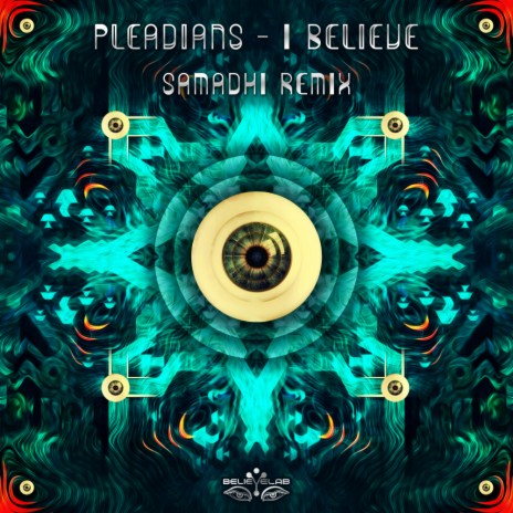 I Believe (Samadhi Remix) | Boomplay Music