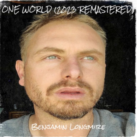 One World (2023 Remastered) | Boomplay Music