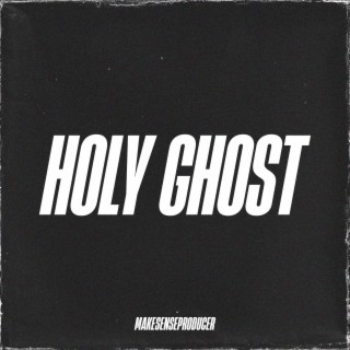 HOLY GHOST INSTRUMENTAL