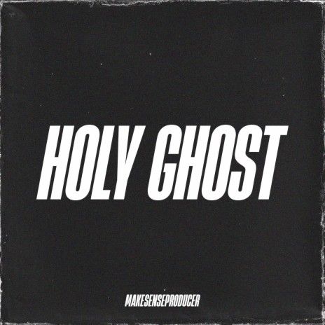HOLY GHOST INSTRUMENTAL | Boomplay Music